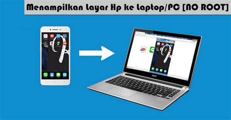 Cara Menampilkan Layar HP Ke Laptop Atau PC Tanpa Aplikasi Di Windows 10
