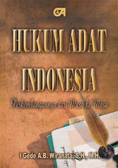 Jual Buku Hukum Adat Indonesia Oleh Prof Dr I Gede A B Wiranata S H