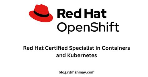 Red Hat Certified Specialist In Containers And Kubernetes