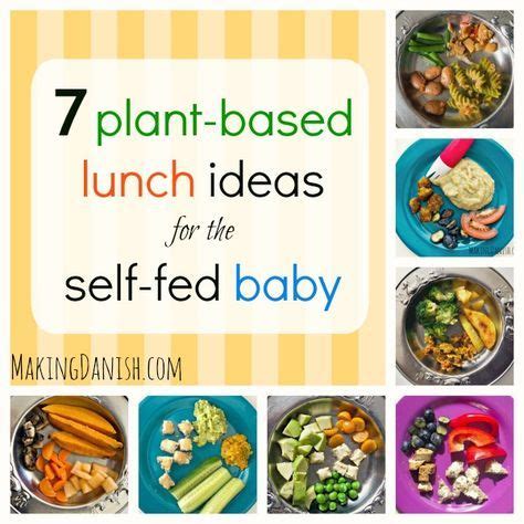 Depending on the baby, a meal might be. 7 vegan / plant-based meal ideas for the self-feeding ...