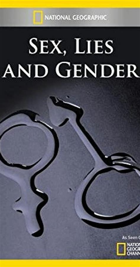 National Geographic Explorer Sex Lies And Gender Tv Episode 2009 Imdb