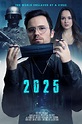 2025: The World Enslaved By A Virus (2021) - Posters — The Movie ...