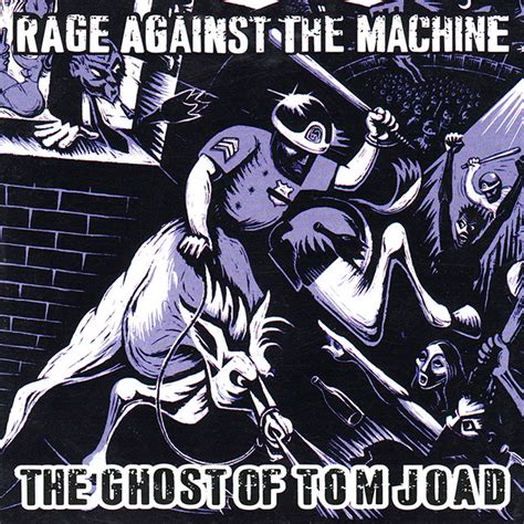 Rage Against The Machine The Ghost Of Tom Joad The Album Artwork