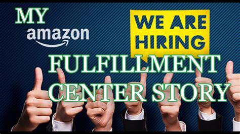 Amazon Is Hiring My Fulfillment Center Story Youtube