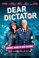 Dear Dictator (2017) - Rotten Tomatoes