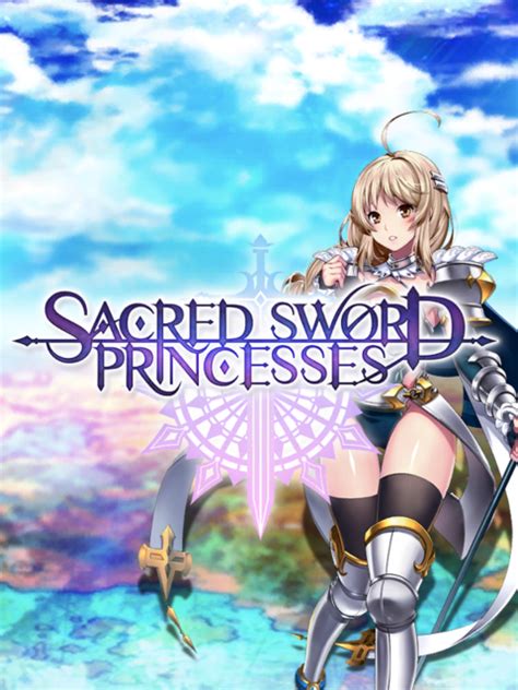 Sacred Sword Princesses Ocean Of Games