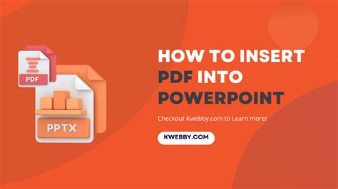 How To Insert PDF Into PowerPoint Methods Kwebby