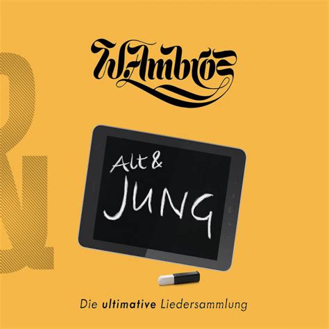 Wolfgang Ambros Musik Alt And Jung