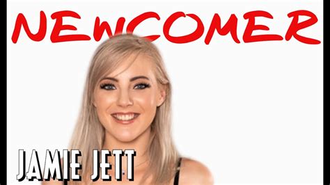 Newcomer Jamie Jett Youtube
