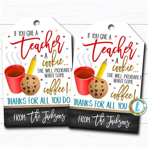 Teacher T Tags If You Give A Teacher A Cookie Printable — Tidylady