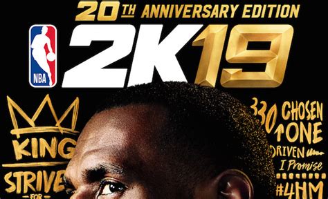 Lebron James Is The Nba 2k19 Cover Athlete For The 20th Anniversary
