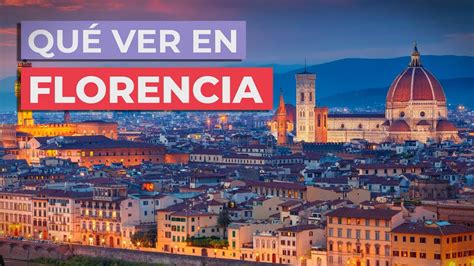 Qué Ver En Florencia 🇮🇹 10 Lugares Imprescindibles Youtube
