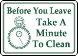Before You Leave Please Clean Up Sign D By Safetysign Com