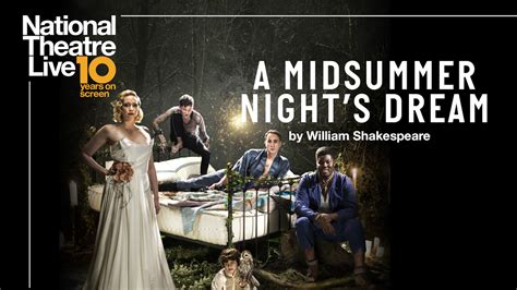 National Theatre Live A Midsummer Nights Dream Ifc Center