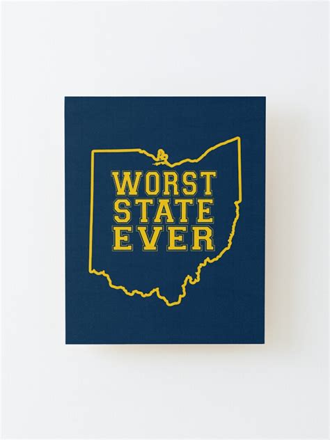 Ohio Sucks Worst State Ever Long Sleeve Mounted Print For Sale By