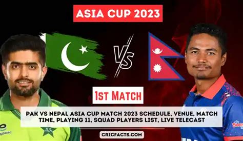 Pakistan Vs Nepal Asia Cup 2023 Pak Vs Nepal 1st Asia Cup Match 2023