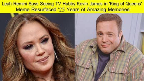 Leah Remini Says Watching Tv Husband Kevin James On King Of Queens
