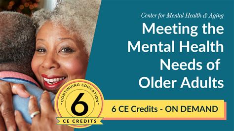 Meeting The Mental Health Needs Of Older Adults On Demand Center