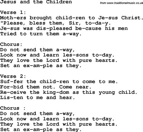 Christian songs and inspirational songs with religious themes with lyrics and music to listen to. Christian Childrens Song: Jesus And The Children Lyrics
