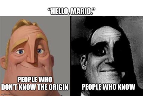 “hello Mario” Uncanny Meme Imgflip