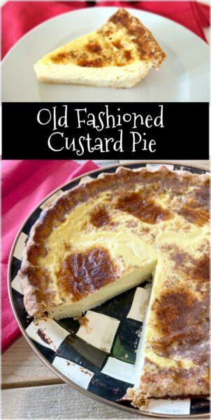 There are only a handful of simple ingredients, and it's very easy to put together. Old Fashioned Custard Pie - Recipe Girl®