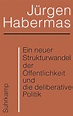 Bilderstrecke zu: Jürgen Habermas' „Ein neuer Strukturwandel der ...