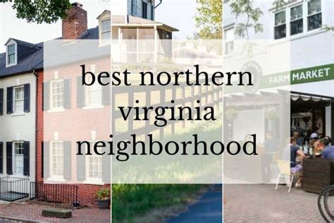 11 Best Neighborhoods In Northern Virginia To Live In Or Visit