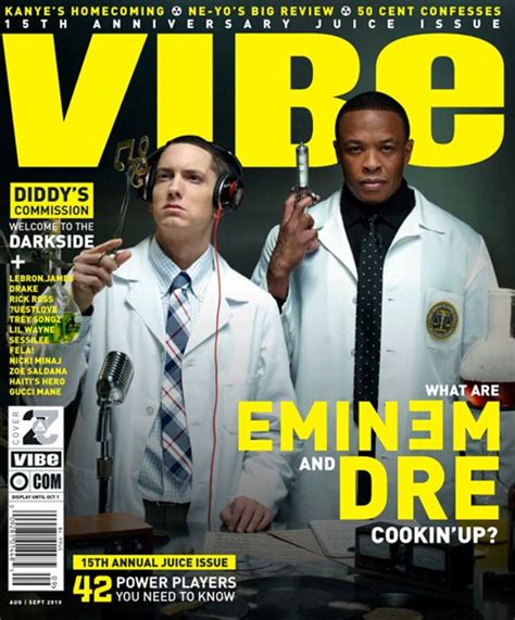 Eminem And Dr Dre Cover Vibe Magazines Augustseptember 2010 Juice Issue