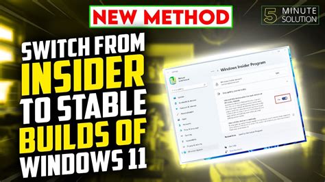 How To Switch From Insider To Stable Builds Of Windows 11 Youtube