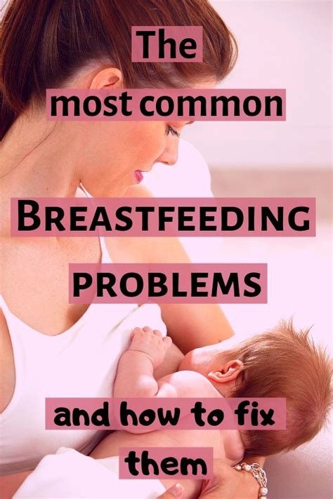 Common Breastfeeding Problems And Solutions Artofit