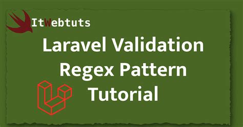 Laravel Validation Regex Pattern Tutorial