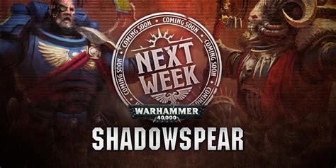 Pre Order Next Week Shadowspear Revealed Warhammer Community