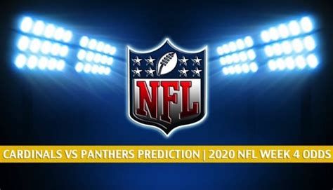 Cardinals Vs Panthers Predictions Picks Odds Preview Week 4 2020