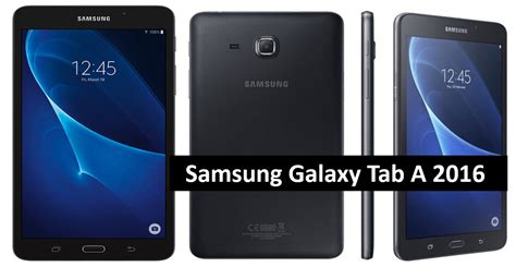 Compared to competing tablet brands, samsung galaxy tab a's strengths are battery performance, video performance, rear camera photo quality. Samsung Galaxy Tab A 7.0 (2016) - GSE Mobiles