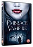 EMBRACE OF THE VAMPIRE (2013) Reviews and worth watching - MOVIES and ...