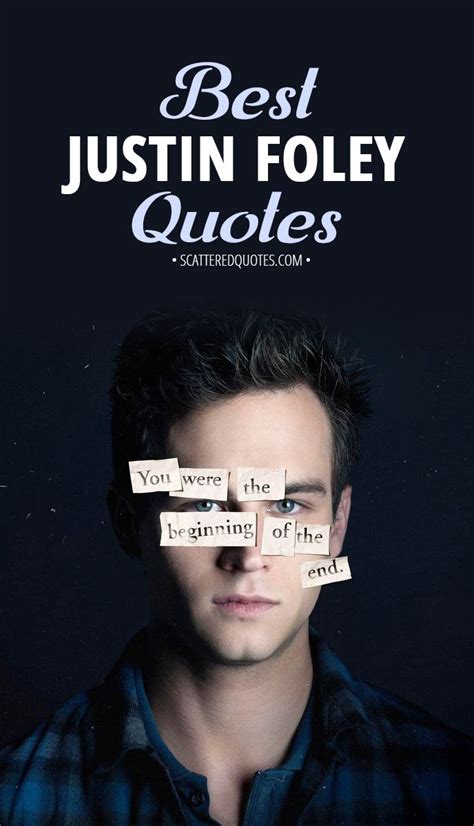 Collection Of The Best Quotes By Justin Foley From 13 Reasons Why