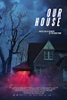 LIGHT DOWNLOADS: Our.House.2018 Trailer