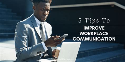 Improving Communication In The Workplace