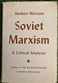 History & Politics - Soviet Marxism: A Critical Analysis.: - Herbert ...