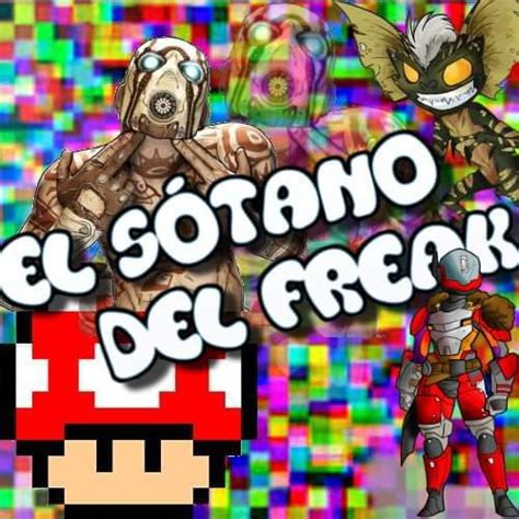 El Sótano Del Freak Wiki Youtubers En Español Amino