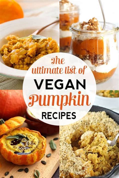 The Ultimate List Of Healthy Vegan Pumpkin Recipes With Images