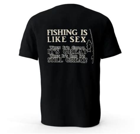 Fishing Is Like Sex T Shirt Offensive Adult Humor Etsy