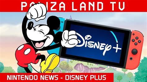 Nuevo Servicio De Streaming Disney Plus LlegarÁ A Nintendo Switch