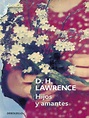 Hijos y amantes by D.H. Lawrence · OverDrive: ebooks, audiobooks, and ...