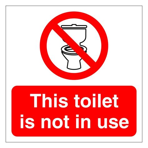 This Toilet Is Not In Use Sign Aston Safety Signs