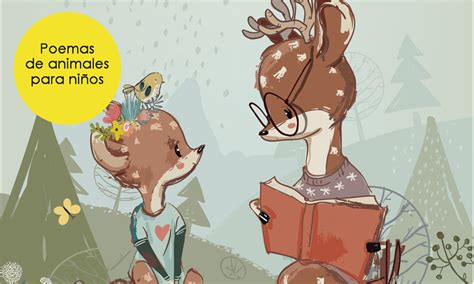 12 Poemas De Animales Para Niños Poesía De Grandes Autores Para Leer