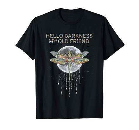 Hello Darkness My Old Friend T Shirt Dragonfly And Moon Minaze