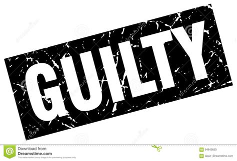 Square Grunge Guilty Stamp Stock Vector Illustration Of Guilty 94843650