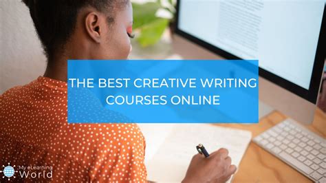 The 10 Best Online Creative Writing Courses 2023 Rankings