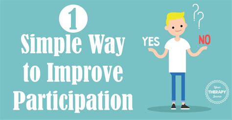 One Simple Way To Improve Participation Your Therapy Source